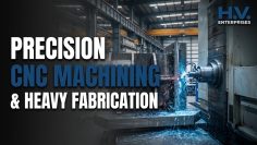 CNC VMC H Boring Plano Milling Heavy Fabrication Components | Machohalli, Bangalore